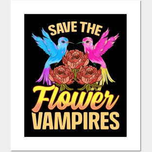 Save The Flower Vampires Adorable Hummingbird Pun Posters and Art